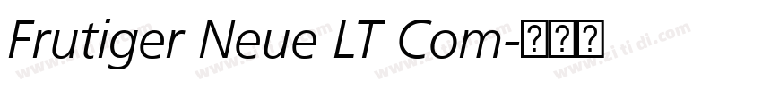 Frutiger Neue LT Com字体转换